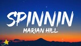 Marian Hill - Spinnin (Lyrics) ft. Kemba & Steve Davit