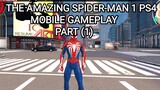 The Amazing Spider 1 Gameplay (PART 1) Mobile