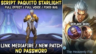 Script Skin Paquito Starlight Fulgent Punch Full Effect Full Voice Skill No Password Patcn Terbaru