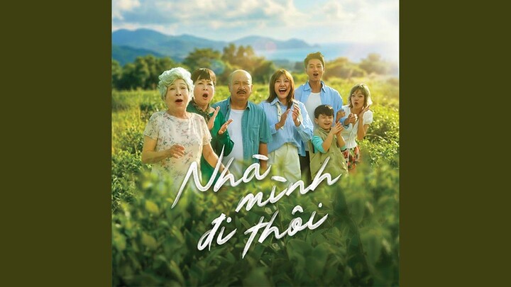 Nhà Mình Đi Thôi - Phim Chiếu Rạp 2026
