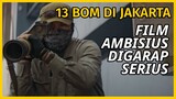 ACTIONNYA SERU, TAPI... - Review 13 BOM DI JAKARTA (2023)