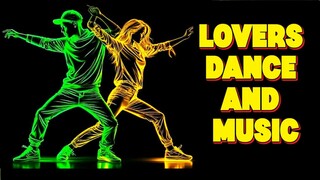 Lovers Dance And Music- 情侣舞蹈与音乐 - 情侶舞蹈與音樂 2025
