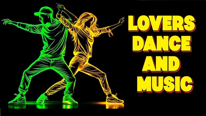 Lovers Dance And Music- 情侣舞蹈与音乐 - 情侶舞蹈與音樂 2025