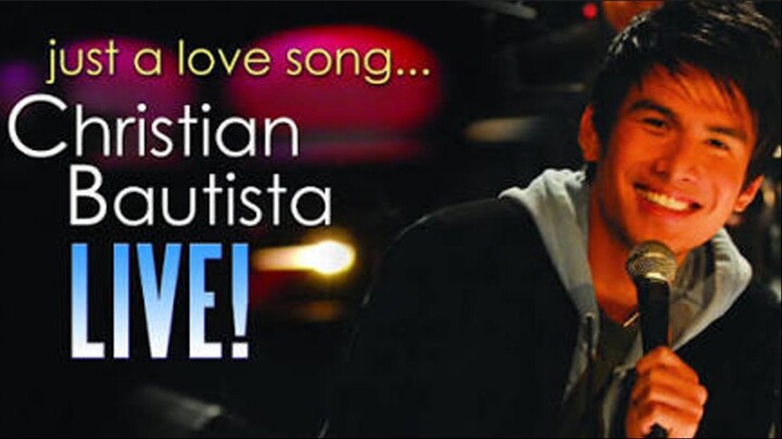Christian Bautista Live- Just A Love Song