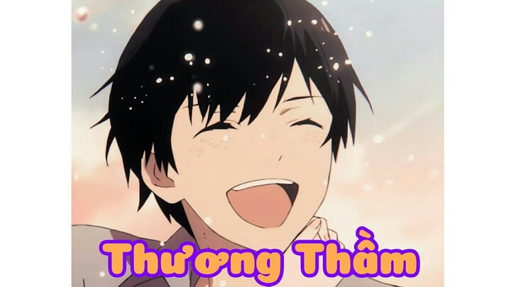 [AMV] | Thương Thầm