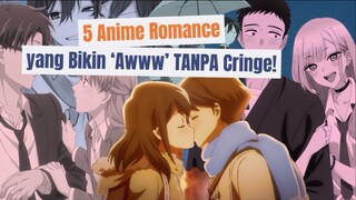 Gemesin Banget! Anime Romansa Paling Manis & Nggak Lebay