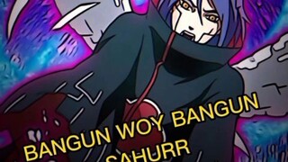 sahur di kediaman Akatsuki