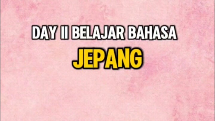 mari bersama belajar bahasa jepangg