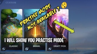 Practice Mode not available Mobile legends || How to find practice Mode in mobile legends || mlbb