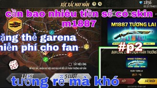 Free Firre| #228 p2 quyết lấy bằng được m1887 tương lai vì cay và tặng thẻ garena miễn phí cho fan