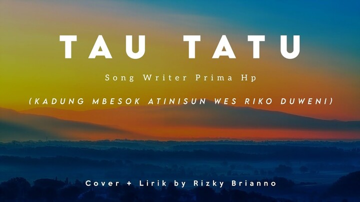 Kadung Mbesok Atinisun Wes Riko Duweni - Cover - Lirik ~