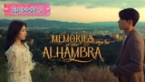 MEMORIES OF THE ALHAMBRA Episode 1 English Sub
