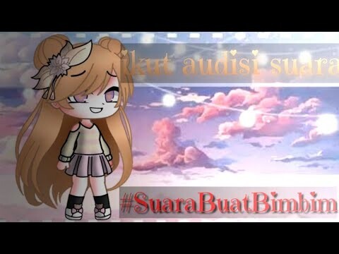 Ikut audisi suara kak Ririn #SuaraBuatBimbim (read desk:v)