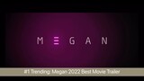 #1 Trending: Megan 2022 Trailer- Full Movie Soon