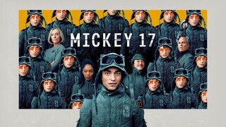 WATCH  Mickey 17  2025 - Link In The Description