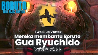 SAATNYA RYUCHIDO BERPERAN BESAR DIERA TIMESKIP BORUTO TWO BLUE VORTEX