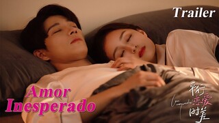 【SUB ESP】Trailer Final│💕Amor Inesperado│Love Unexpected│Ping Xing Lian Ai Shi Cha