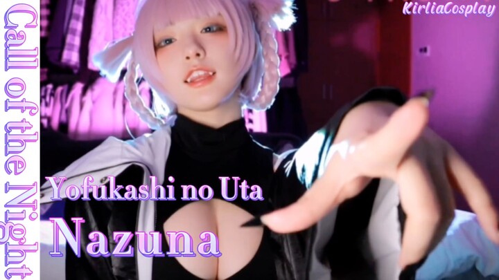 [Cosplay] [Call of the Night] Cosplay ma cà rồng Nazuna | Yofukashi no Uta