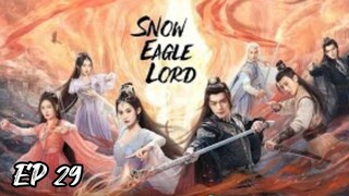 [EP 29][SUB INDO] Snow Eagle Lord