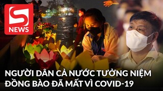 Cả nước tắt đèn, thắp nến tưởng nhớ hơn 23.000 đồng bào mất vì COVID-19