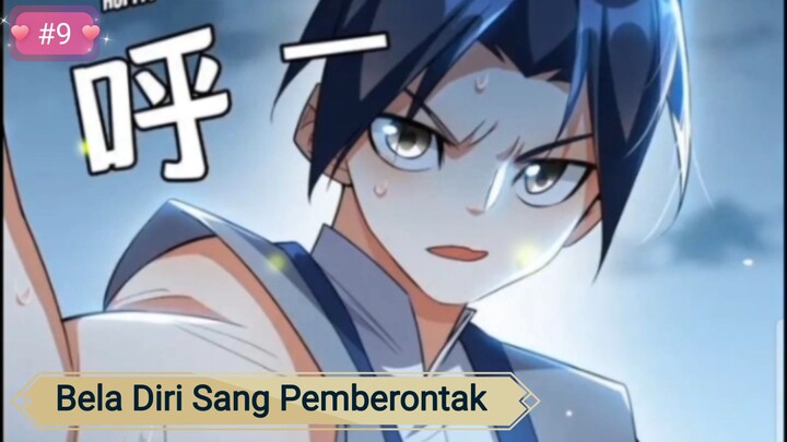 Eps 9 || Dubing Manga || Bela Diri Sang Pemberontak