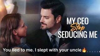 MY CEO STOP SEDUCING ME | #shortdrama