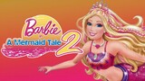 Barbie a mermaid tale full online movie