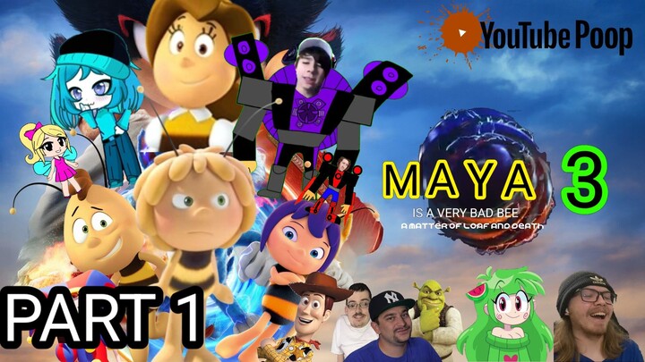 [YTP] Maya is a very bad bee 3 [PART 1]