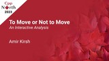 To Move or Not to Move - Move Semantics in C++: An Interactive Analysis - Amir Kirsh - CppNorth 2023
