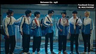 ♦𝗕𝗲𝘁𝘄𝗲𝗲𝗻 𝗨𝘀 - 𝗲𝗽𝟵