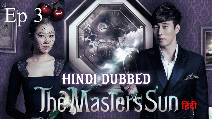 The Master's Sun ||Hindi Dubbed || Ep 2.2