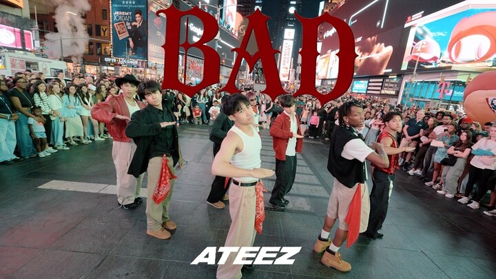 Quảng trường Thời Đại New York | ATEEZ trình diễn vũ đạo cover ca khúc mới “Bad” trong sự kiện roads