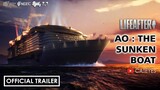 LifeAfter -🚢The Sunken Boat Official Trailer [ Full Extended Clean HD version ] New AO Sea Monsters🦑