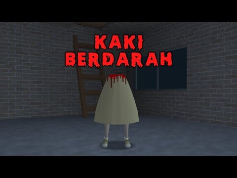 KAKI BERDARAH || HORROR MOVIE SAKURA SCHOOL SIMULATOR