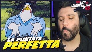 LA PUNTATA PERFETTA - Try Not To Laugh Challenge EP. 45
