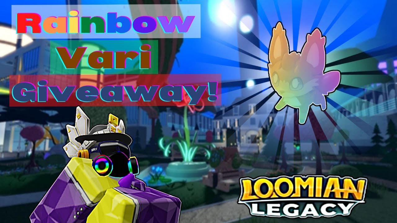 How To Get RAINBOW VARI In LOOMIAN LEGACY! 