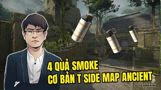 4 Quả Smoke Cơ Bản T side map Ancient