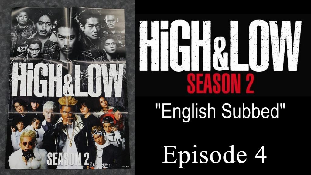 High&Low Season 2 Episode 4 English Subbed - BiliBili