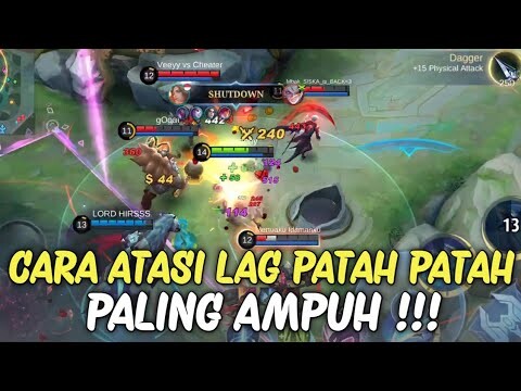 Cara Paling Ampuh Mengatasi Lag Patah Patah Mobile Legend🔥