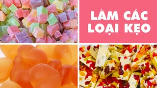 Bí Kíp Làm Các Loại Kẹo Thơm Ngon Chuẩn Vị