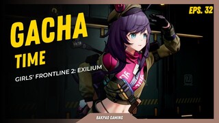 Sip lahh ngegacha dapat yang kawai lagi😆😆 - GIRLS' FRONTLINE 2: EXILIUM [Gacha Time eps.32]