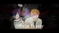 ”Chainsaw Man The Movie: Reze Arc” Official Teaser