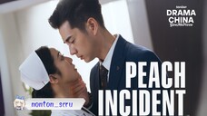 Insiden Manis Yang Berbahaya // Peach Inciden drama china full episode