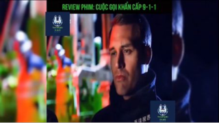 Tóm tắt phim: Cuộc gọi khẩn cấp 9-1-1 p4 #reviewphimhay