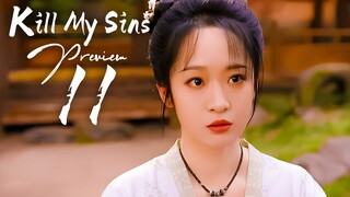 PREVIEW-EP11 Kill My Sins (2025)
