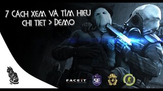 Hướng dẫn xem Demo CS:GO từ A-Z trên tất cả các nền tảng ( Faceit,5E,... ) chỉ trong 12 phút