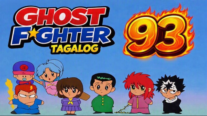 Ghost Fighter Tagalog - 093 - Malakas na anyo ni Eugene!