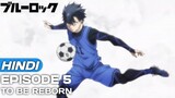 Blue Lock Episode 5 Explanation In Hindi | Anime in hindi | Anime Explore |