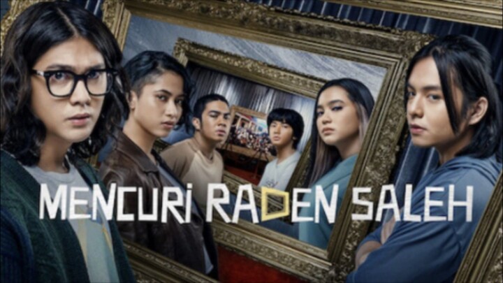 Film bioskop indonesia || Mencuri raden saleh (2022)