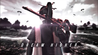 DREAM HIGHER🔥 | "15000+ HOURS OF SNIPING"